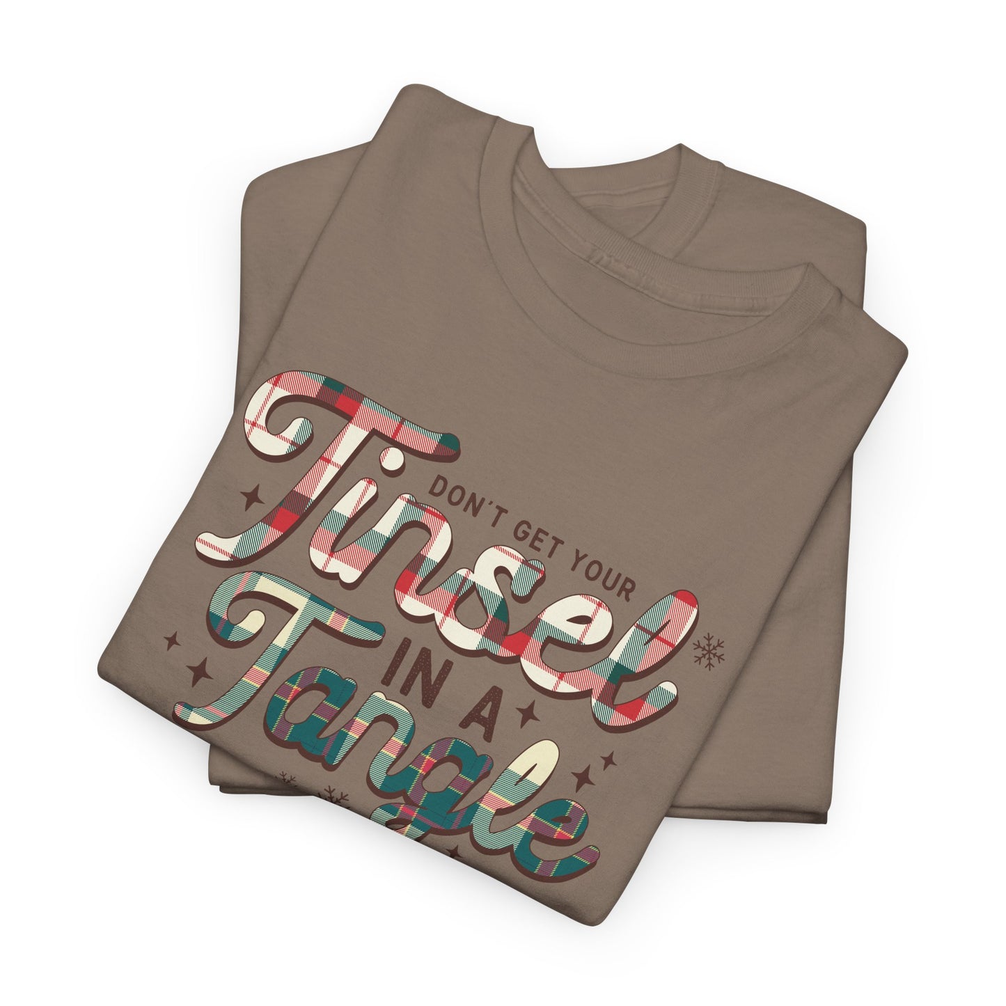 Holiday Cheer with a Twist - Don't Tangle Your Tinsel Unisex Christmas Shirt