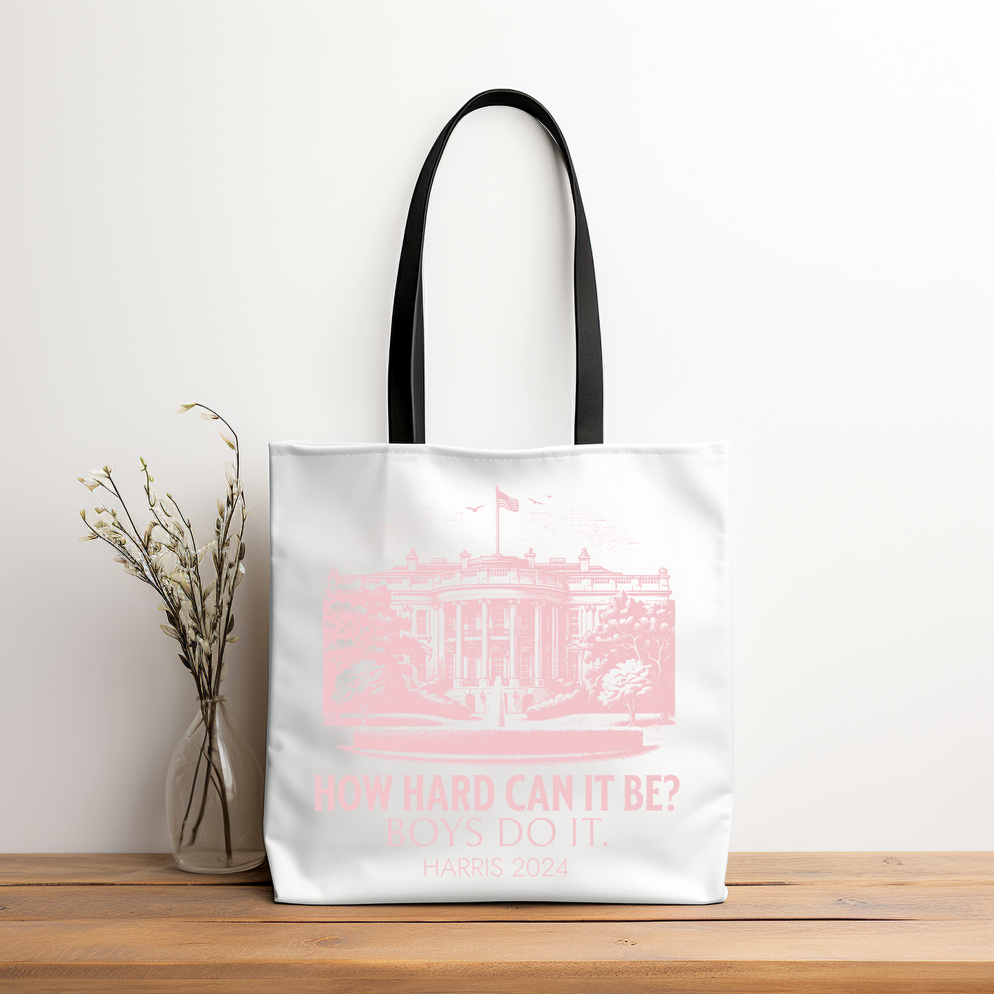 How Hard Can it Be Boys Do it Harris 2024 Grocery Tote Bag